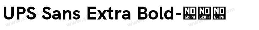 UPS Sans Extra Bold字体转换
